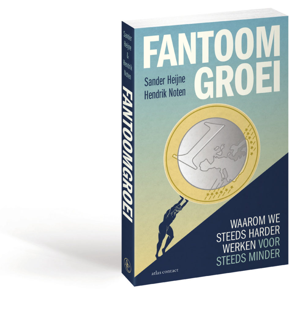 Boek Fantoomgroei Sander Heijne en Hendrik Noten